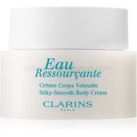Clarins Eau Ressourcante Silky-Smooth Body Cream telový krém pre ženy 200 ml