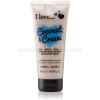 I love... Coconut & Cream sprchový peeling 200 ml