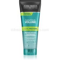 John Frieda Luxurious Volume Core Restore kondicionér pre objem jemných vlasov 250 ml