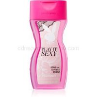 Playboy Play It Sexy sprchový gél pre ženy 250 ml sprchový gél