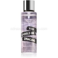 Victoria's Secret You Should Be Dancing parfémovaný telový sprej pre ženy 250 ml