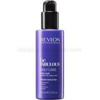 Revlon Professional Be Fabulous Daily Care hydratačné mlieko pre objem a silu vlasov  150 ml