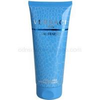 Versace Man Eau Fraîche sprchový gél pre mužov 200 ml  