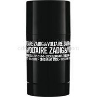 Zadig & Voltaire This Is Him! deostick pre mužov 75 g  